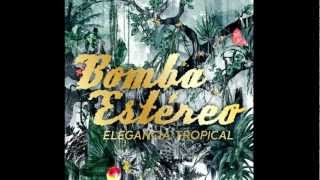 BOMBA ESTÉREO - BAILAR CONMIGO (Official Audio)