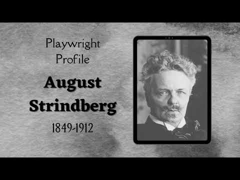 Playwright Profile: August Strindberg