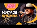 80s Vintage Rhumba Nonstop Remix Vol 2 Dj Kienyeji Promax