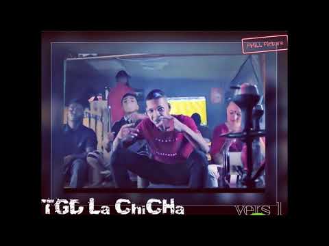 TGD - LA CHICHA (REMIX SELEKTA PHILL) 2018