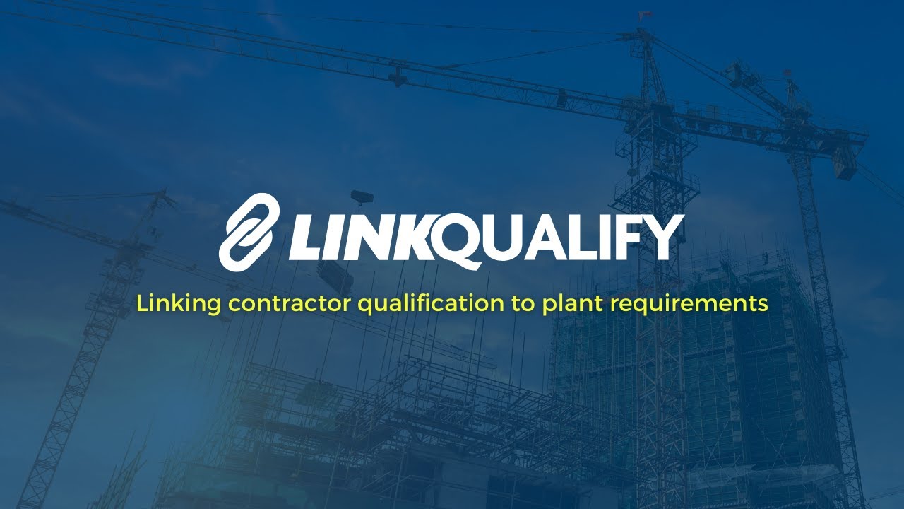 LinkQualify by Pearson Safety Solutions: Contractor Pre-Qualification Simplified