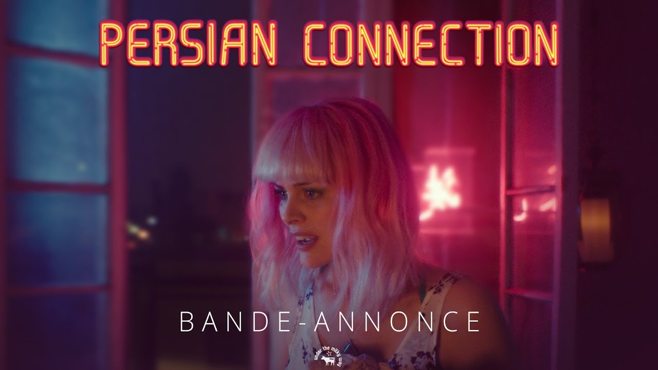 Miniature de la vidéo Persian Connection - Bande Annonce VF du film Persian Connection