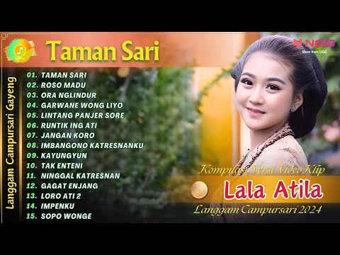 LALA ATILA - TAMAN SARI - ROSO MADU | KOMPILASI VIDEO LANGGAM CAMPURSARI GAYENG TERBARU 2024
