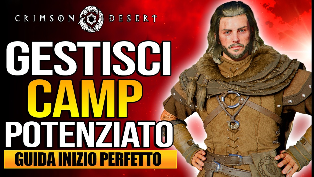 CAMP COMPLETO! Potenzia la Base e Domina Crimson Desert