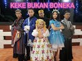 Kekeyi - Keke Bukan Boneka