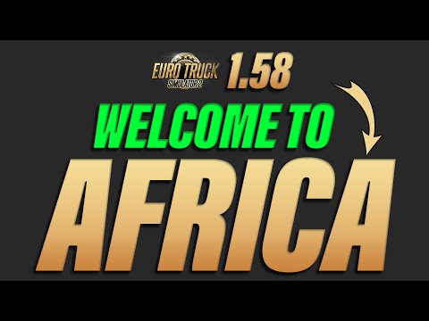 ETS2 Update 1.58 Africa Announced with Promods