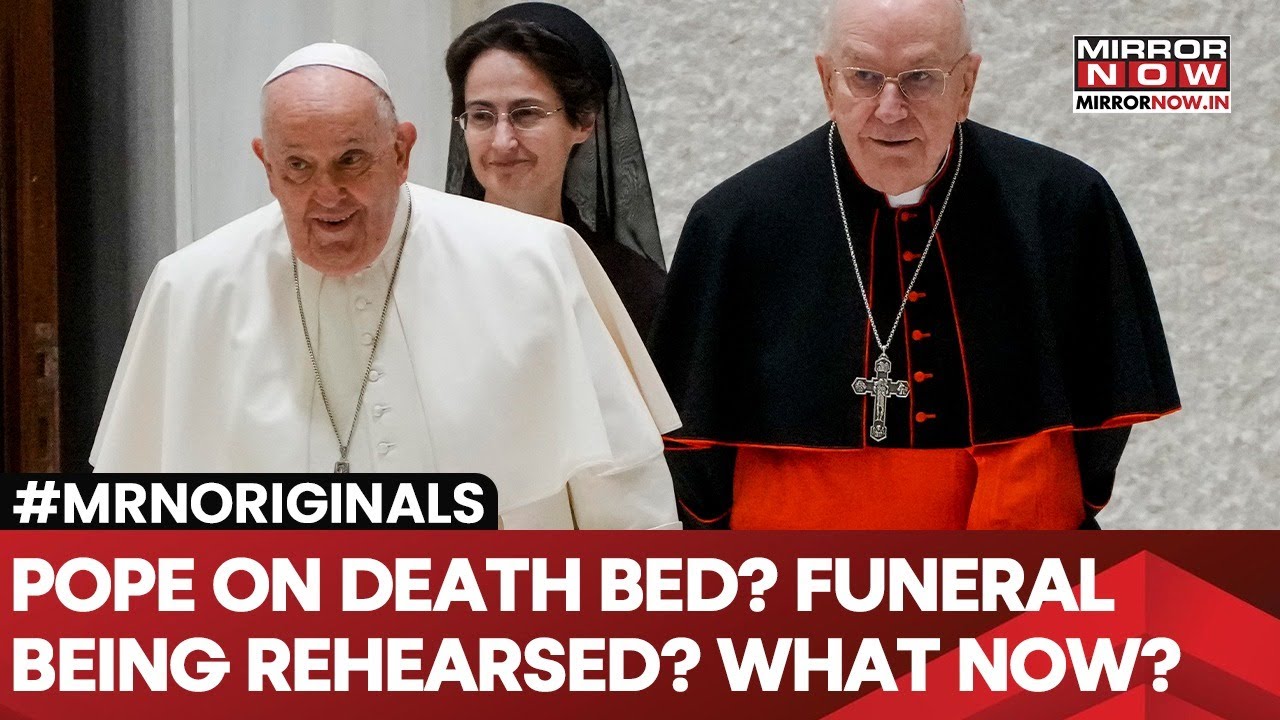 Pope Francis On Death Bed? Funeral Being Rehearsed| Swiss Guard Prep For Pontiff's Last Breath?
