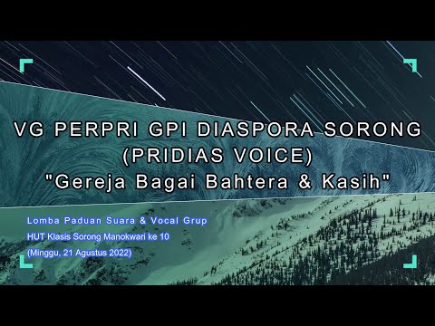 NKB 111 & Kasih - VG Pridias Voice (VG Perpri GPI Diaspora Sorong)