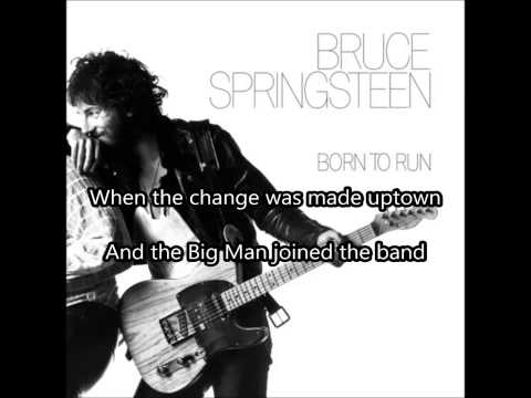 TENTH AVENUE FREEZE-OUT - Bruce Springsteen (LYRICS ON SCREEN)