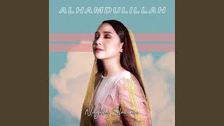 Download lagu Alhamdulillah (2020 Version) mp3 Download lagu Alhamdulillah (2020 Version) mp3