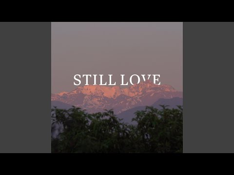 Still Love (feat. Ms. Murray)