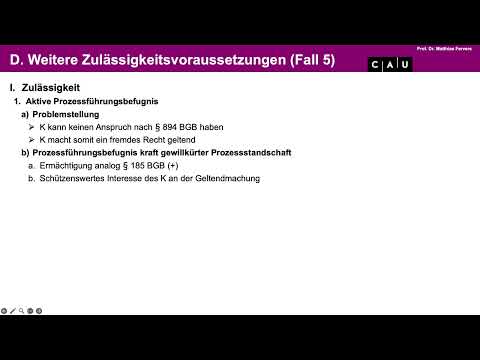 Zivilprozessrecht – Folge 04 (Weitere Zulässigkeitsvoraussetzungen; Klagearten)