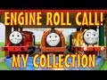 Engine Roll Call My TOMY Thomas The Tank Engine Collection