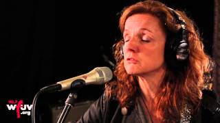 Patty Griffin - &quot;I&#39;m Gonna Miss You When You&#39;re Gone&quot; (Live at WFUV)