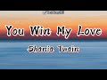 Shania Twain - You Win My Love (Lyrics)