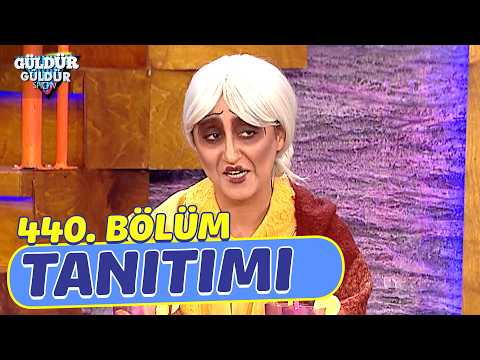TV Programları Güldür Güldür Show – 440. Bölüm Tanıtımı