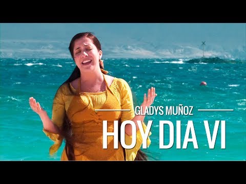 Hoy día vi | Gladys Muñoz | Videoclip Oficial [HD]