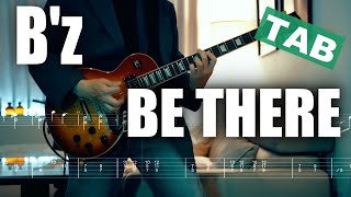 【TAB】B'z / BE THERE ギター 弾いてみた Electric Guitar Cover by YutoGt