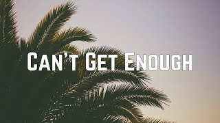 Becky G - Can&#39;t Get Enough ft. Pitbull (Lyrics)