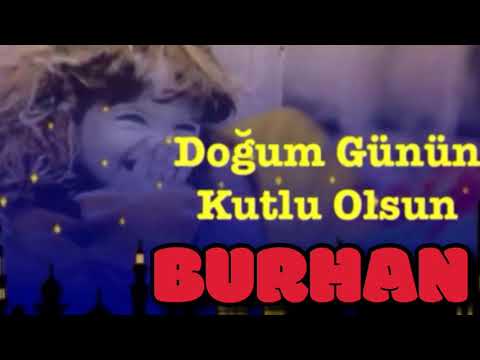 İYİ Kİ DOĞDUN BURHAN 3. KOMİK DOĞUM GÜNÜ MESAJI 🎂 *ABİDİN KUKLA*