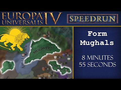 [WR] Forming the Mughal Empire in less than 9 minutes as Delhi! - EU4 RTA Speedrun