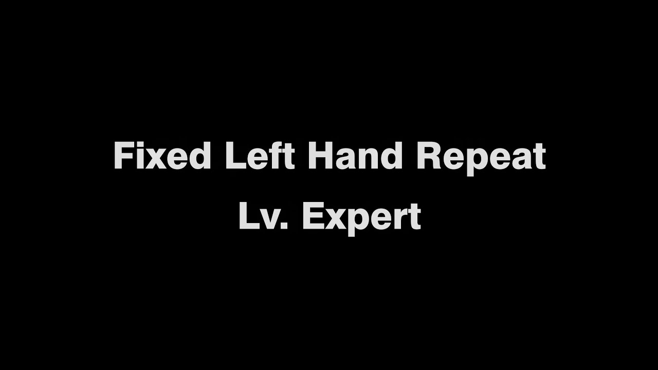 フィックスレフトハンドチョップスティックリピート