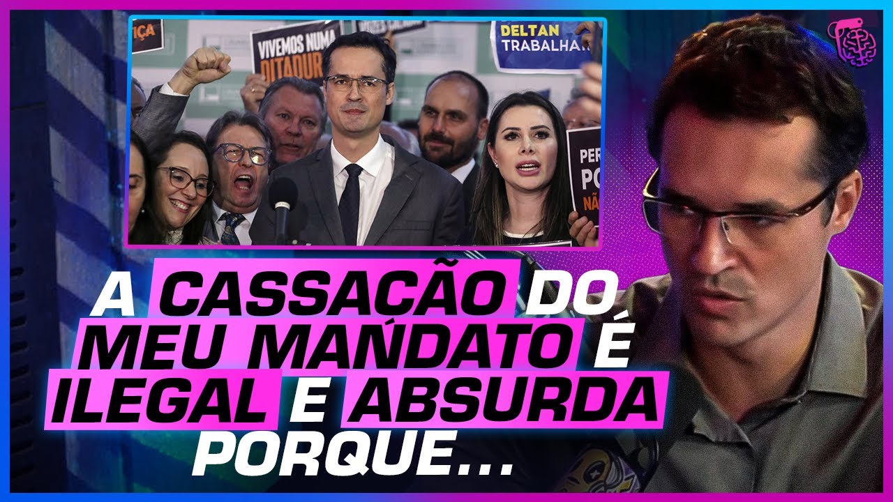 DELTAN DALLAGNOL DESABAFA sobre sua CASSAÇÃO