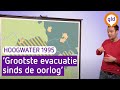 HOOGWATER IN 1995 - Dit gebeurde er in Gelderland | Omroep Gelderland