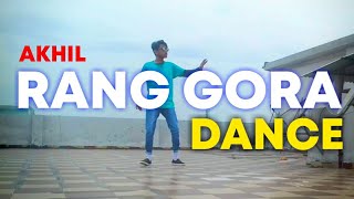 &quot;Rang Gora&quot; - Akhil | (Dance Video) | Smogg the Dancer