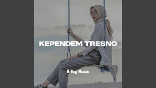 Download lagu Kependem Tresno mp3 Download lagu Kependem Tresno mp3