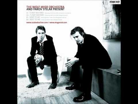 The Wolf Myer Orchestra ft. Parov Stelar & Lilith - Funky Bastard (Ed Royal & Enne Remix)