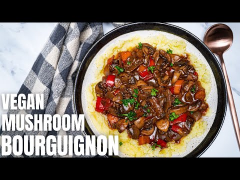 Vegan Mushroom Bourguignon