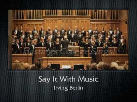 Say It With Music (The Hastings College Choir)