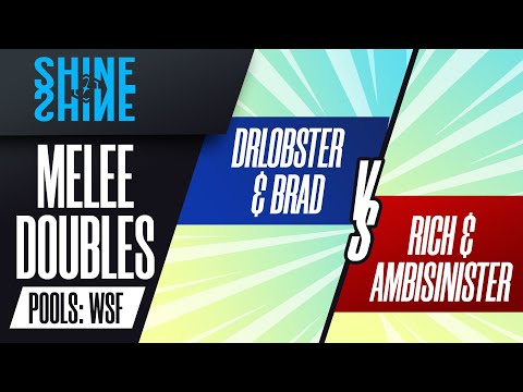 DrLobster/Brad vs Rich/Ambisinister - Pool A4: Melee Doubles - Shine 2022