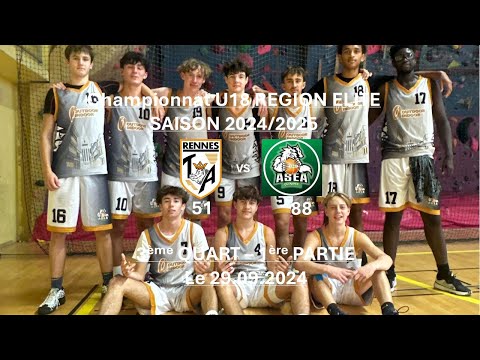 29.09.2024 - U18 REGION ELITE - RENNES TA vs ASEA QUIMPER - 3ème QUART - 1ère PARTIE