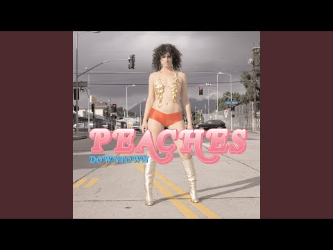 Videoclip de Downtown (SMD Remix) — Peaches