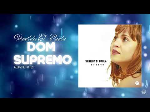 Dom supremo - Vanilda d' Paula