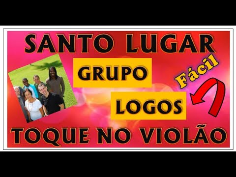 Santo lugar - Grupo Logos