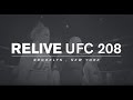 Relive UFC 208 on UFC Fight Pass