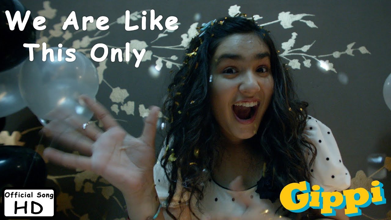 We Are Like This Only Lyrics  | Gippi | Riya Vij, Divya Dutta | Hard Kaur, Vishal Dadlani | Shekhar Ravjiani, Vishal Dadlani