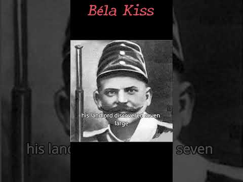 64 Béla Kiss #shorts #truecrimetales #crime #truecrimemystery #missingperson #unsolvedcrime