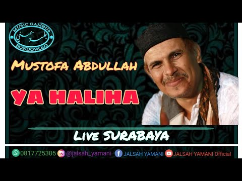 Musthofa Abdullah - Ya Haliha  |  Gambus Jalsah Yamani Terbaru 2020