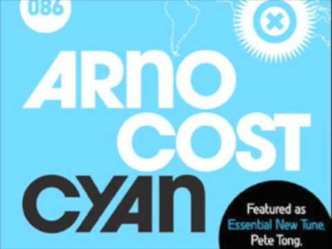 Arno Cost 'Cyan' Essential new tune Pete Tong 27/02/09