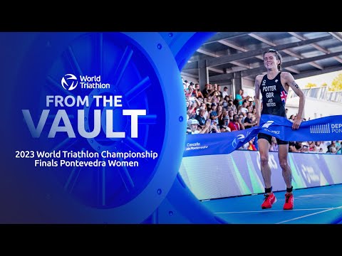 FROM THE VAULT | 2023 World Triathlon Championships Finals Pontevedra: Women | FULL RACE REPLAY