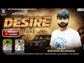 Desire ઈચ્છા Bhavesh Balsasan New Attitude Song Tending 2025 VIHATSTUDIOALDESAN Desire
