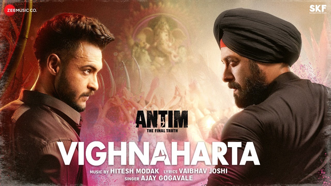 Vighnaharta Lyrics in Hindi – Antim | Salman Khan