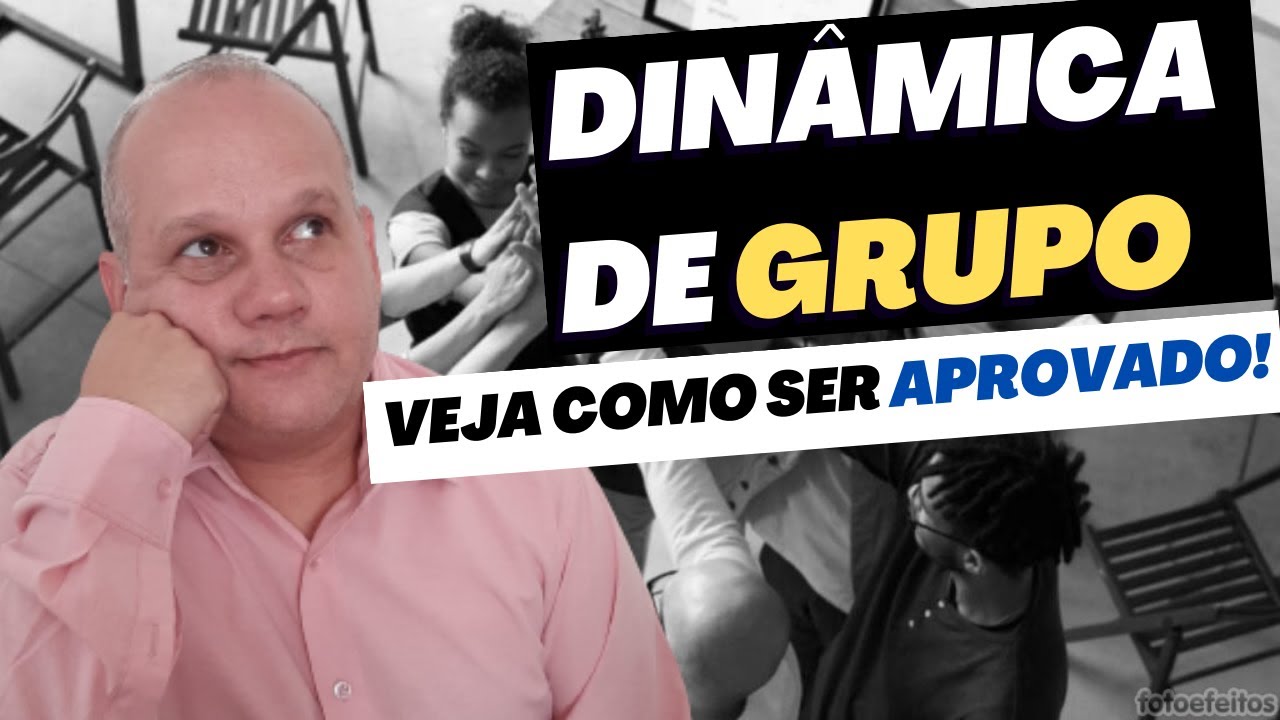 Dinâmica de Grupo e Painel com Gestor - Como SER APROVADO?