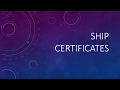 Ship Certificates Validity Issuer And Requirements