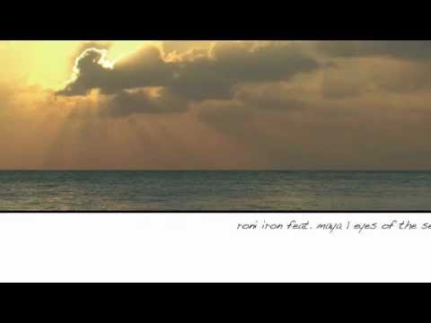 Roni Iron feat. Maya -  Eyes Of The Sea (Mr. Rock'n'roll & Vido Acoustic Remix)