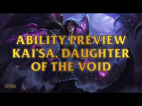 Kai'Sa, Daughter Of The Void Ability Preview
